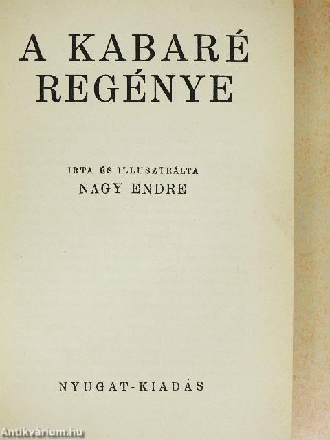 A kabaré regénye
