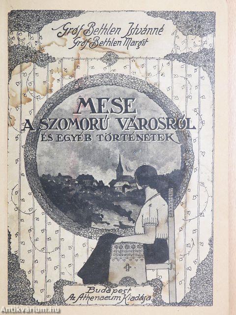 Mese a szomorú városról