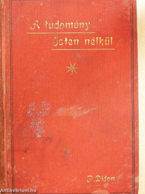 A tudomány Isten nélkül