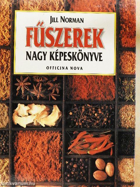Fűszerek nagy képeskönyve