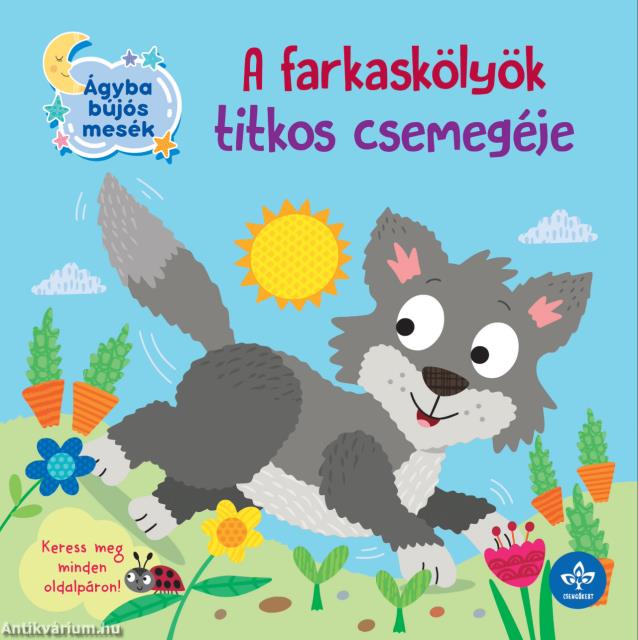 A farkaskölyök titkos csemegéje