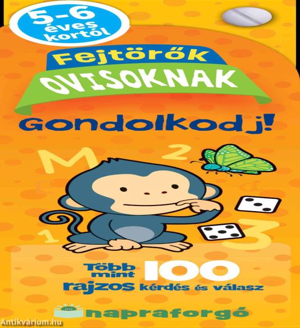 Fejtörők ovisoknak - Gondolkodj!