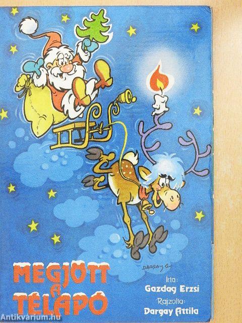 Megjött a Télapó