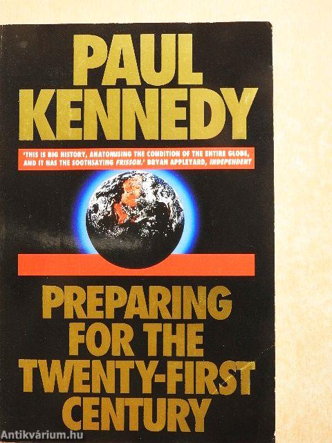 Preparing for the Twenty-First Century