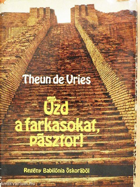 Űzd a farkasokat, pásztor!