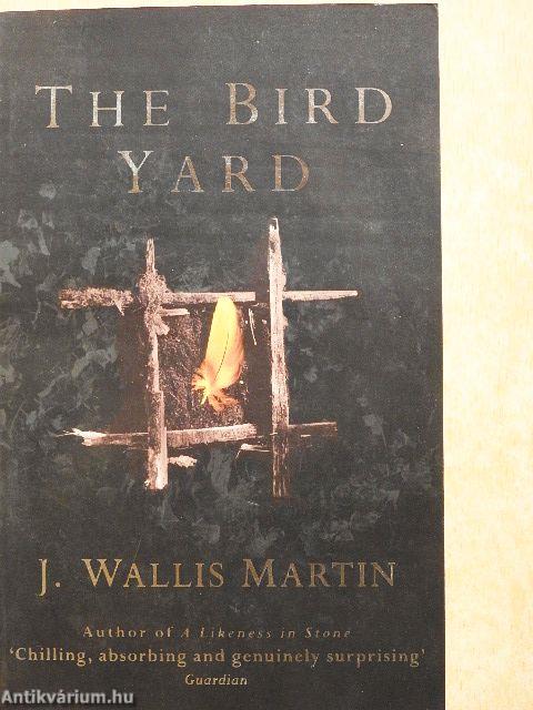 The Bird Yard