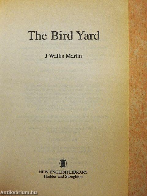 The Bird Yard