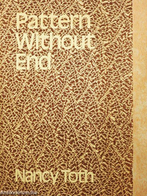 Pattern Without End