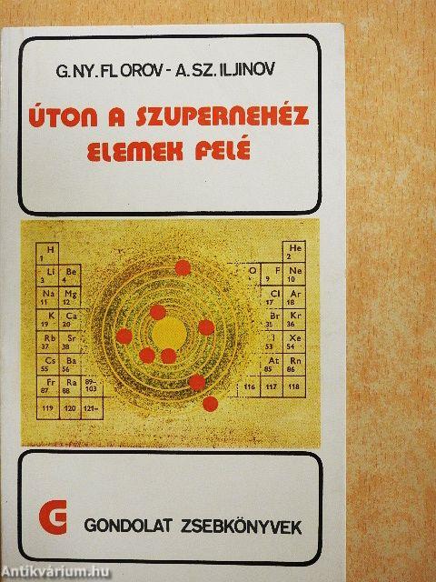 Úton a szupernehéz elemek felé