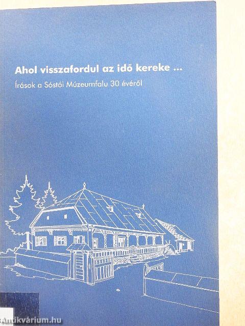 Ahol visszafordul az idő kereke...