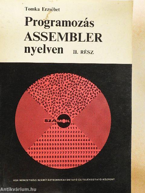 Programozás Assembler nyelven II.