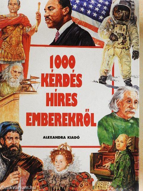 1000 kérdés híres emberekről