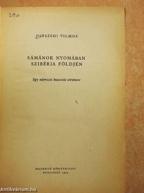 Sámánok nyomában Szibéria földjén