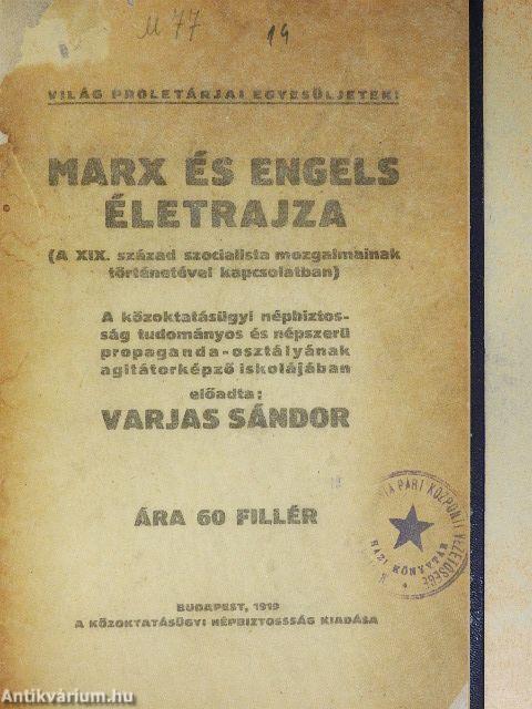 Marx és Engels életrajza