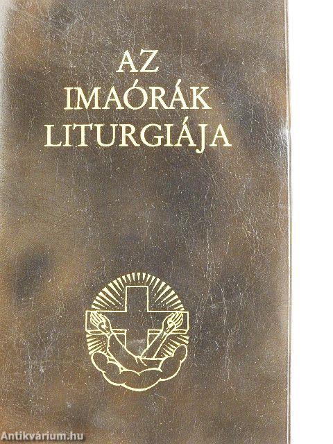 Az imaórák liturgiája II.