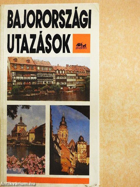 Bajorországi utazások