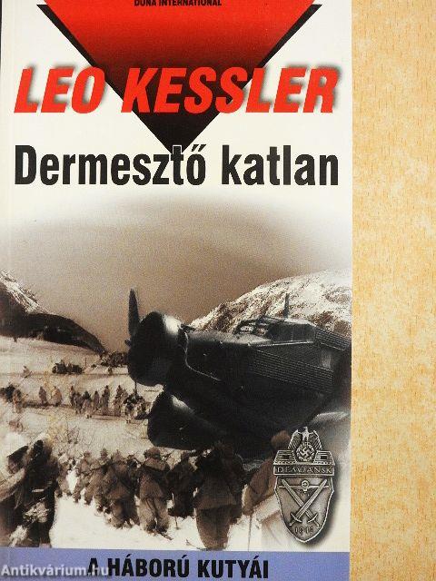 Dermesztő katlan