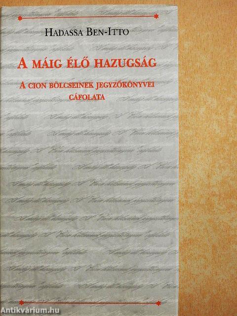 A máig élő hazugság