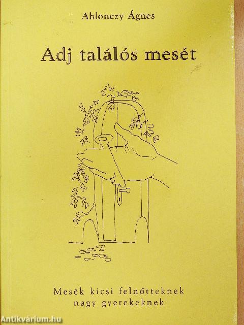 Adj találós mesét