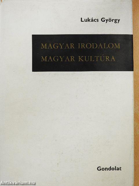 Magyar irodalom - Magyar kultúra