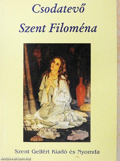 Csodatevő Szent Filoména