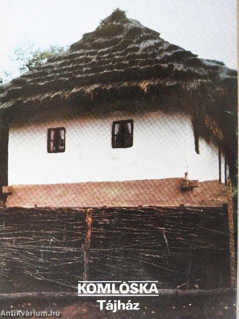 Komlóska - Tájház