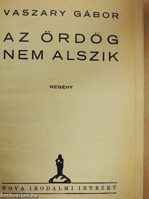 Az ördög nem alszik