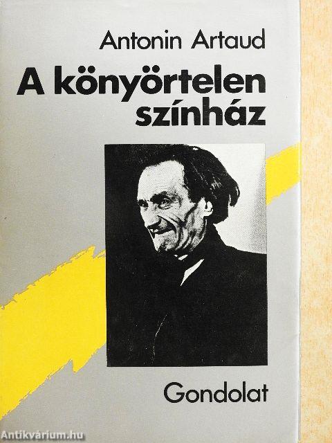 A könyörtelen színház