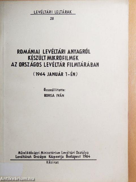 Romániai levéltári anyagról készült mikrofilmek az Országos Levéltár filmtárában