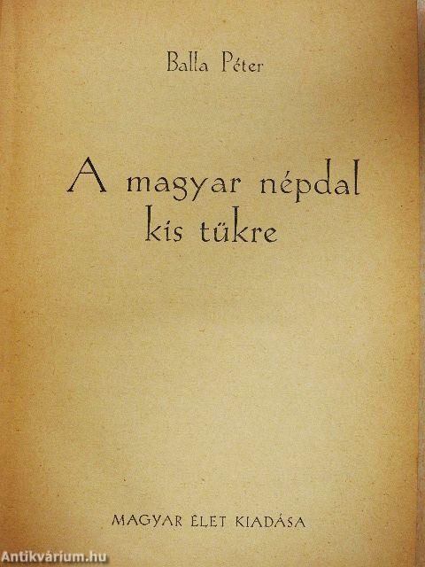 A magyar népdal kis tükre