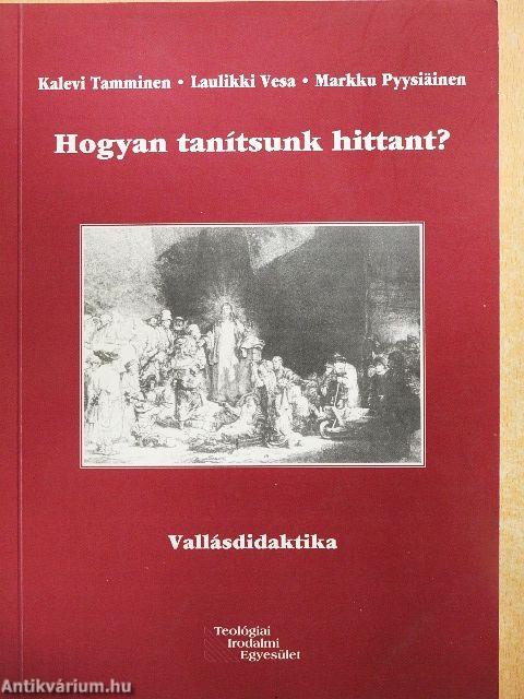 Hogyan tanítsunk hittant?