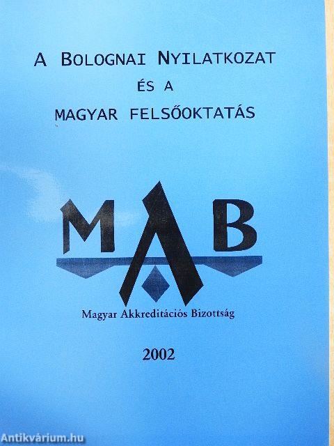 A bolognai Nyilatkozat és a magyar felsőoktatás