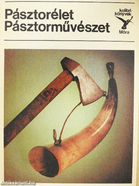 Pásztorélet, pásztorművészet