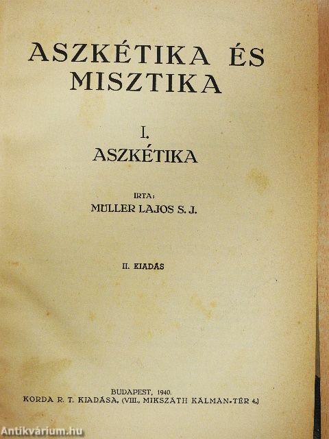 Aszkétika és misztika I.