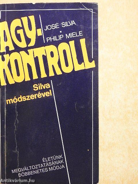 Agykontroll Silva módszerével