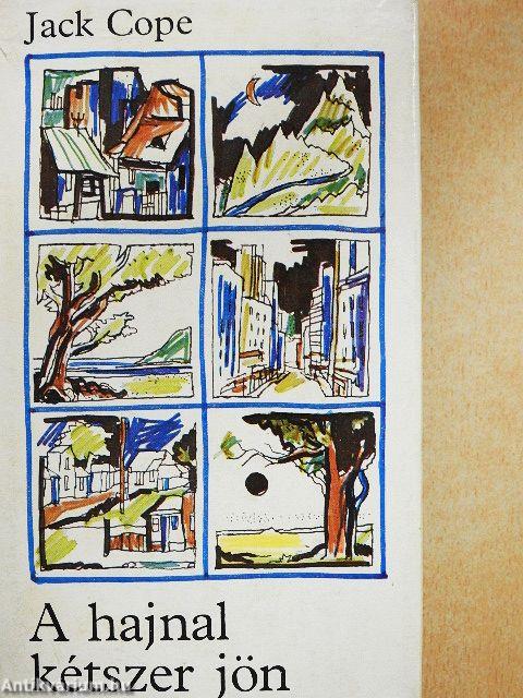 A hajnal kétszer jön