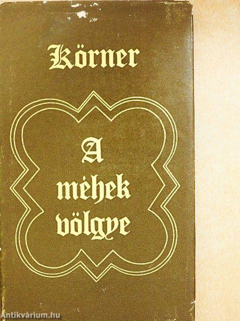 A méhek völgye