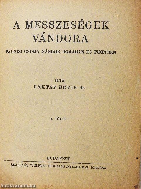 A messzeségek vándora I-II.