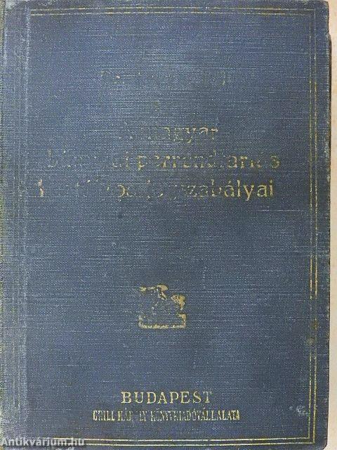 A magyar bűnvádi perrendtartás hatályos jogszabályai 