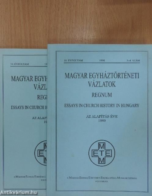 Magyar Egyháztörténeti Vázlatok 1998/1-4.