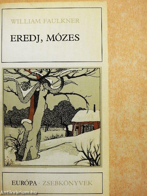Eredj, Mózes