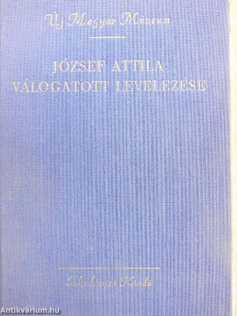 József Attila válogatott levelezése