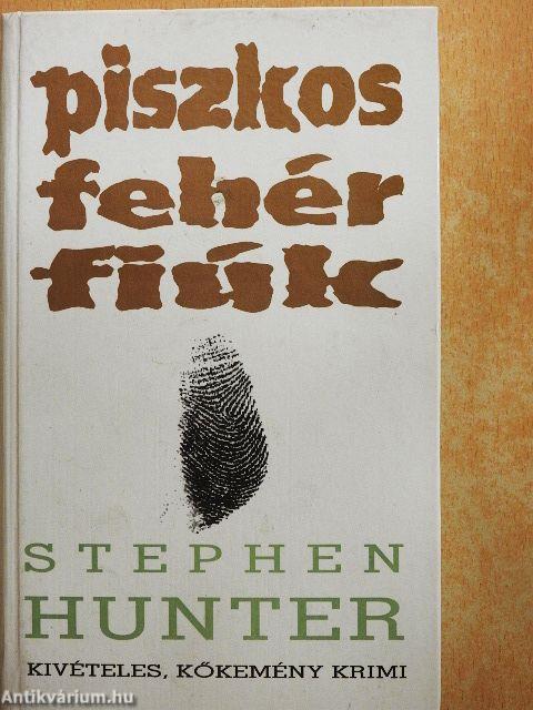 Piszkos fehér fiúk