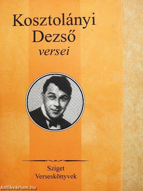 Kosztolányi Dezső versei
