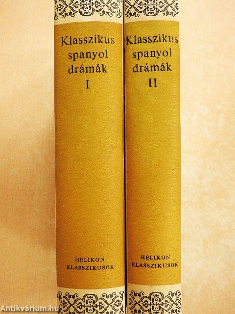 Klasszikus spanyol drámák I-II.