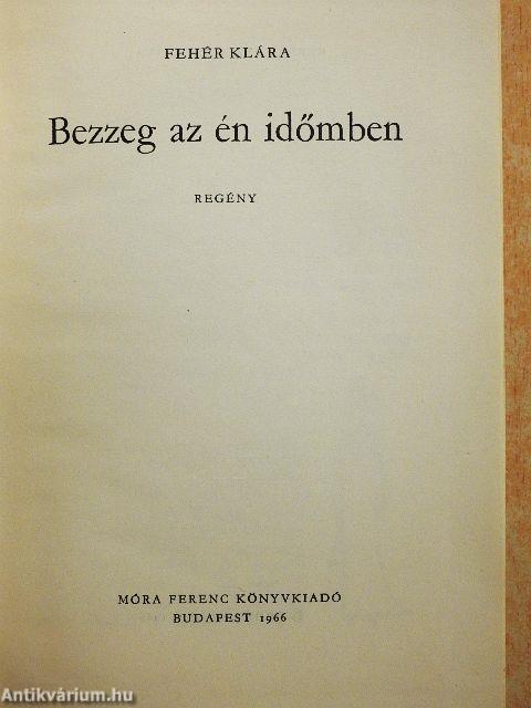 Bezzeg az én időmben