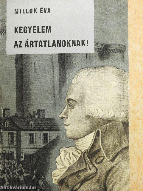 Kegyelem az ártatlanoknak!