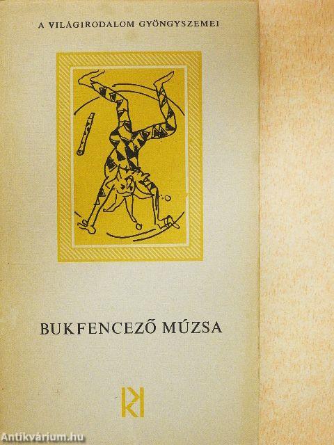 Bukfencező Múzsa