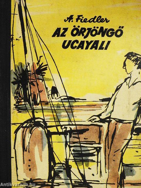 Az őrjöngő Ucayali