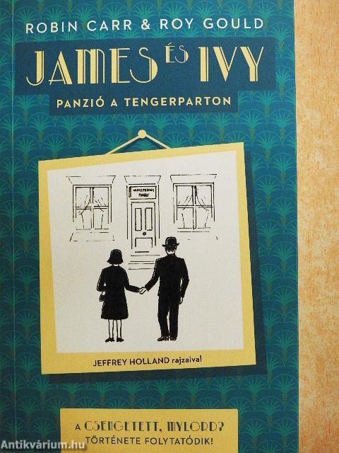 James és Ivy - Panzió a tengerparton